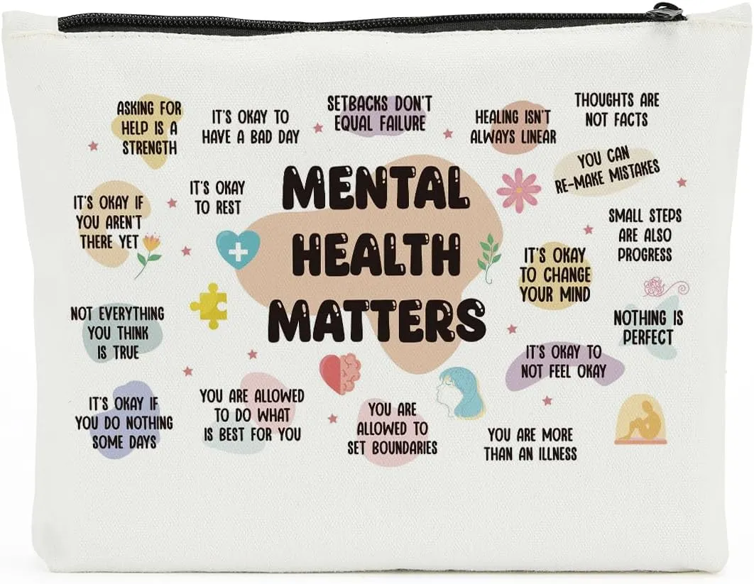 Mental Health Gifts, Makeup Bag Cosmetic Bag, Inspirational Gifts for Women, Mental Health Awareness, Positive Affirmations for Female Mentor Psychologist Friend Friendship Birthday Mothers Day